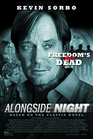 Alongside Night (2014) starring Kevin Sorbo on DVD on DVD
